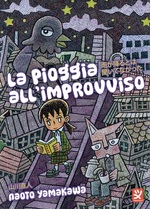 La pioggia all'improvviso
